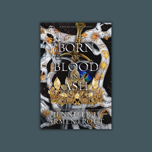 Born of Blood and Ash by Jennifer L. Armentrout