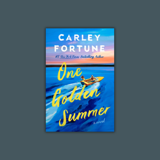 One Golden Summer by Carley Fortune