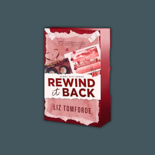 Rewind it Back (Deluxe First Print) by Liz Tomforde