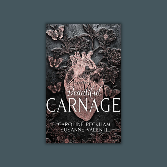 Beautiful Carnage by Caroline Peckham & Susanne Valenti