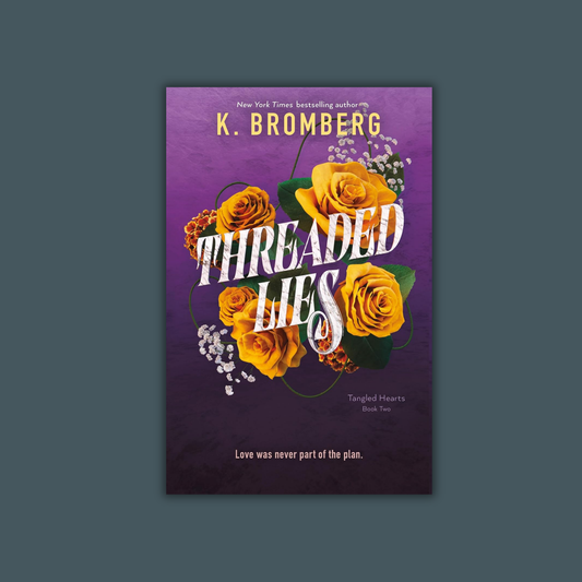 Threaded Lies by K. Bromberg