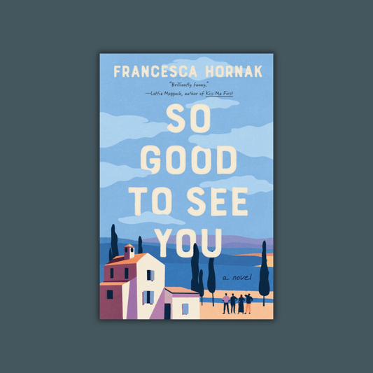 So Good To See You by Francesca Hornak