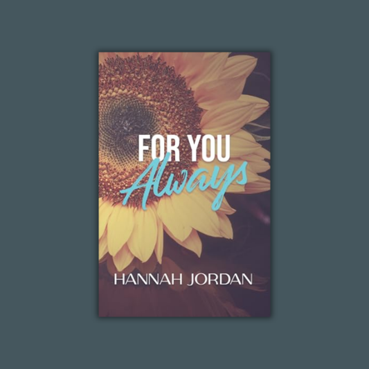 For You Always by Hannah Jordan