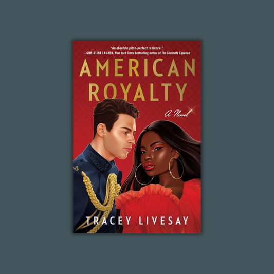 American Royalty by Tracey Livesay