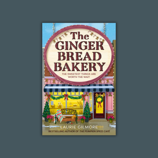 [PREORDER] The Gingerbread Bakery by Laurie Gilmore