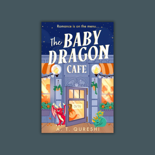 The Baby Dragon Cafe by A.T. Qureshi