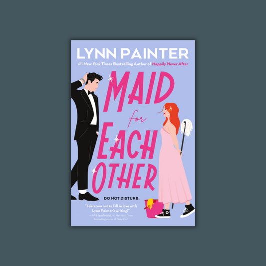 Maid for Each Other by Lynn Painter