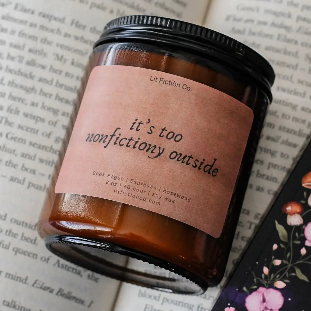 It's Too Nonfictiony Outside Candle
