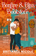 Bonfire and Bliss Bookstore by Brittanee Nicole